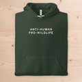 "Anti-Human Pro-Wildlife" Pullover Hoodie