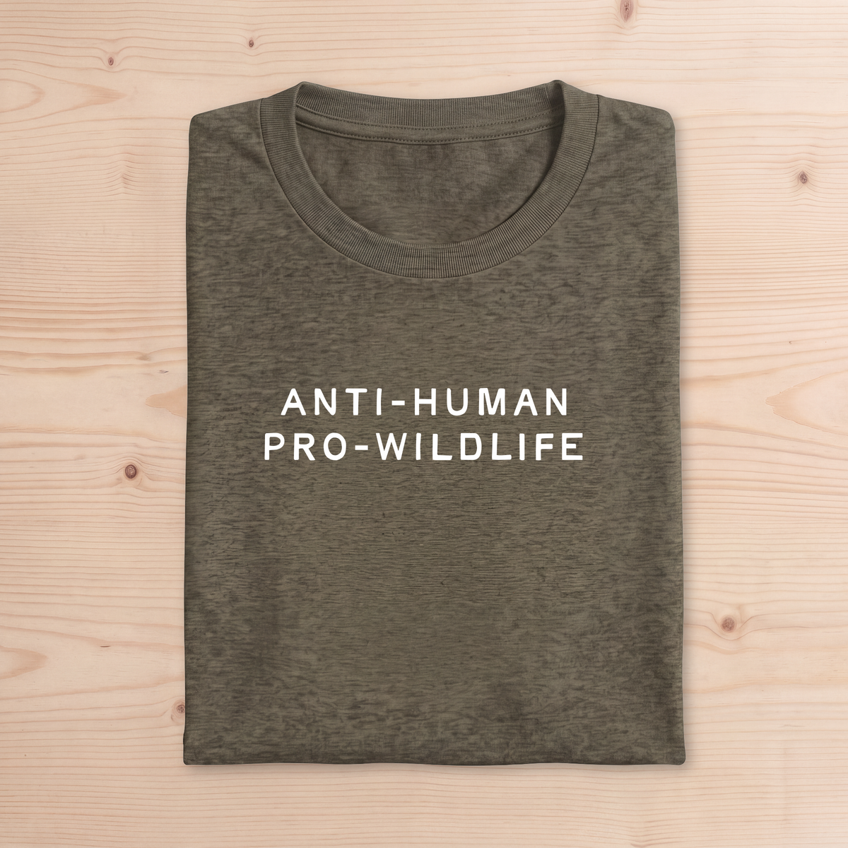 "Anti-Human Pro-Wildlife" Adult Tee