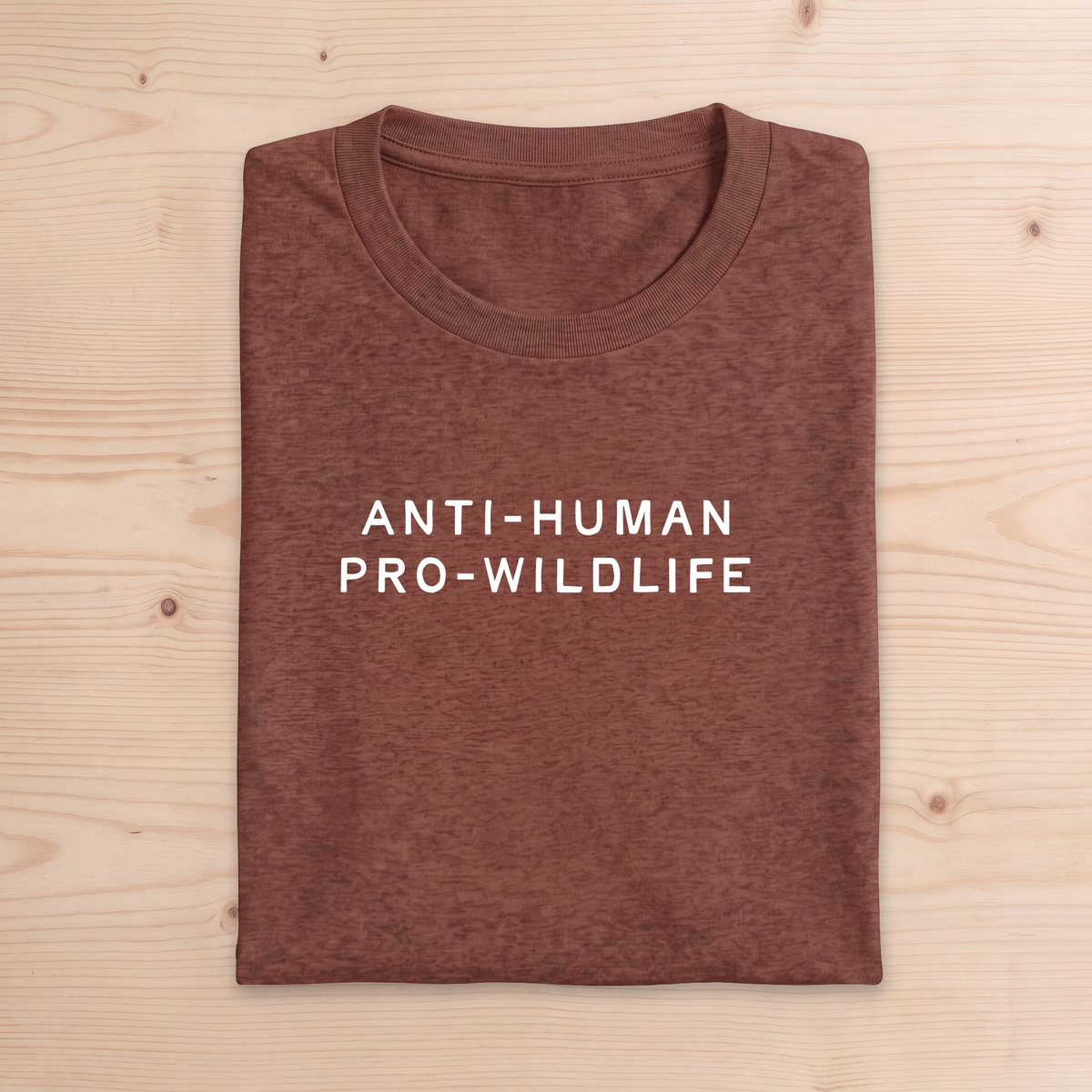 "Anti-Human Pro-Wildlife" Adult Tee